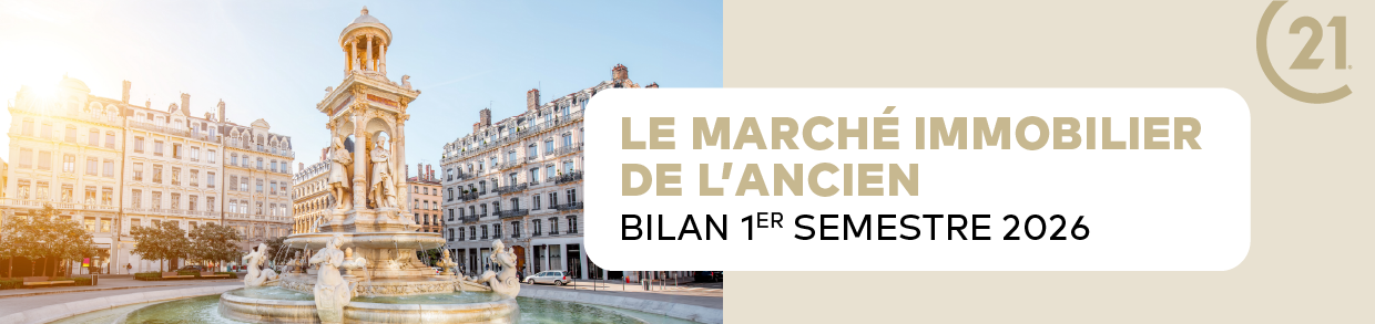 Le marché immobilier de l'ancien - Bilan 1er semestre 2026