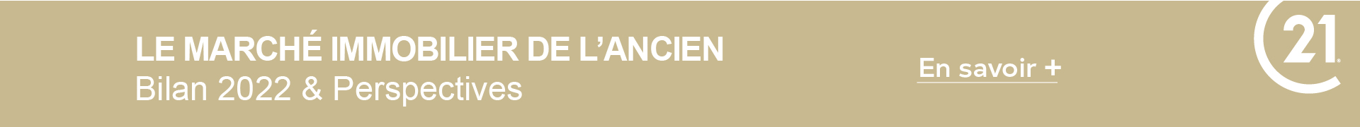 Le marché immobilier de l'ancien, bilan 2022 et perspectives